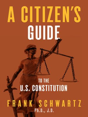 cover image of A Citizen's Guide to the U.S. Constitution;